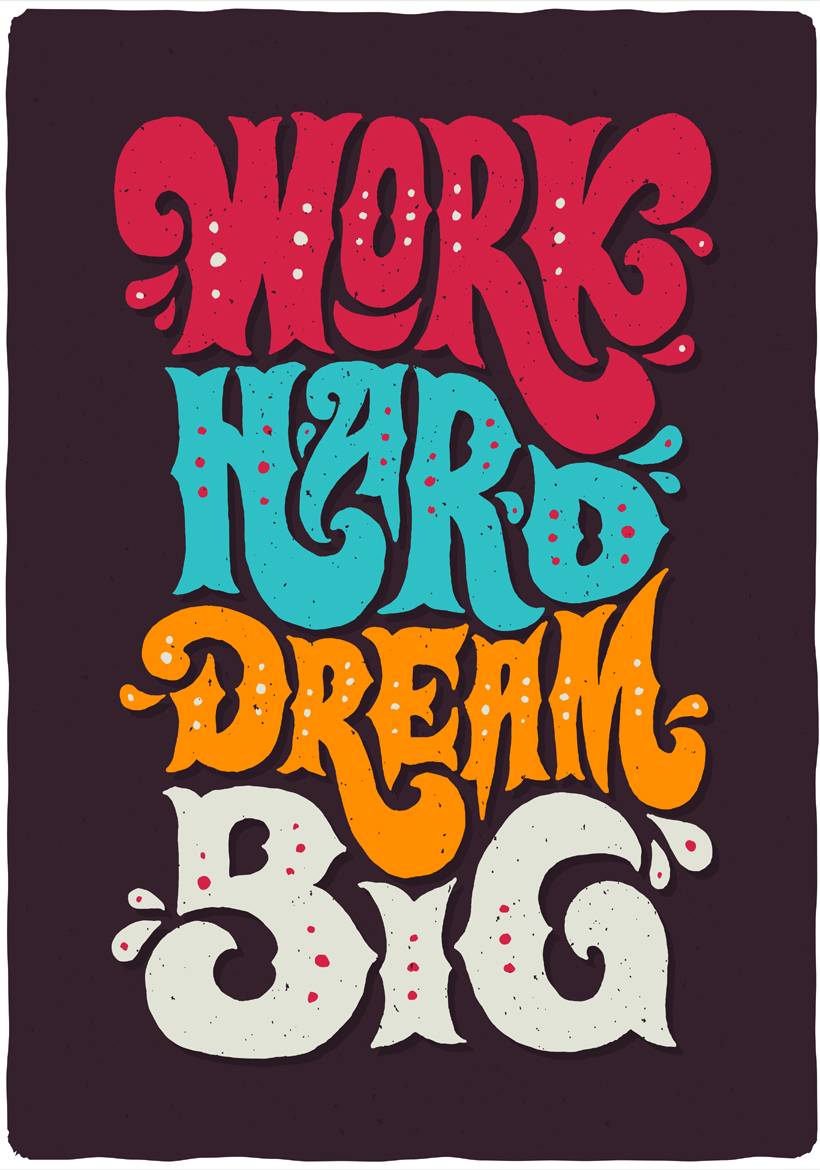 colorful dream quotation with white borders